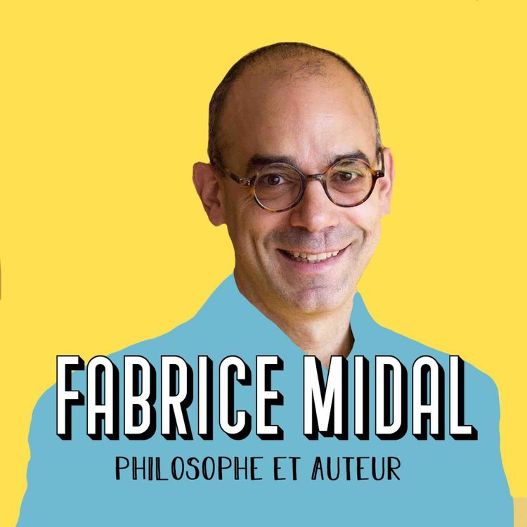 cover art for Fabrice Midal, auteur et philosophe - L'art de s'en foutre