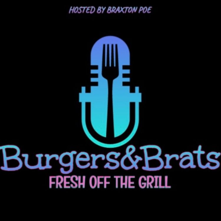 cover art for Burgers and Brats - Episode 16