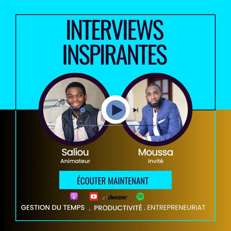 cover art for Les Secrets du Succès : Entretiens avec un Pionnier de l'Entrepreneuriat et de la Politique Épisode Spécial de ProTime - Interviews Inspirantes