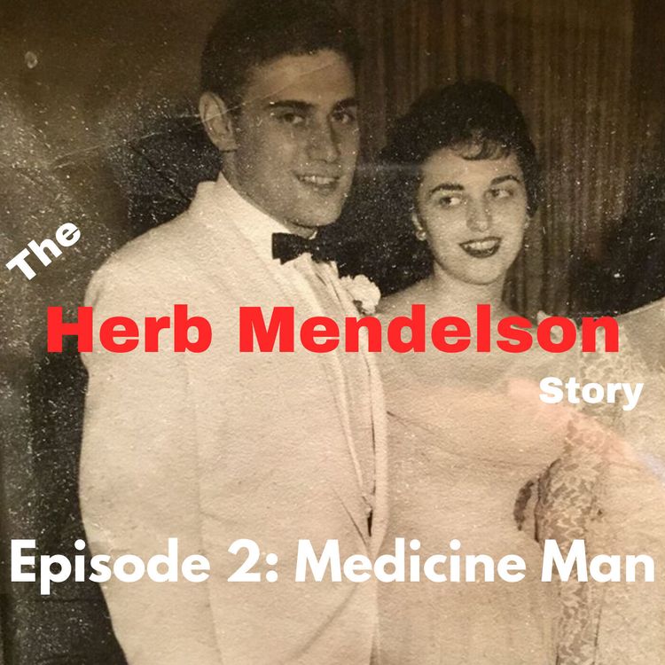 cover art for Episode 2: Medicine Man