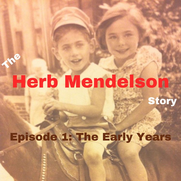 cover art for Episode 1: The Early Years