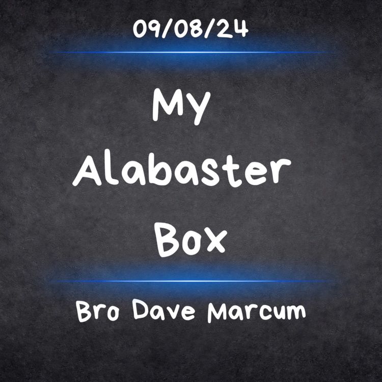 cover art for My Alabaster Box - Bro Dave Marcum
