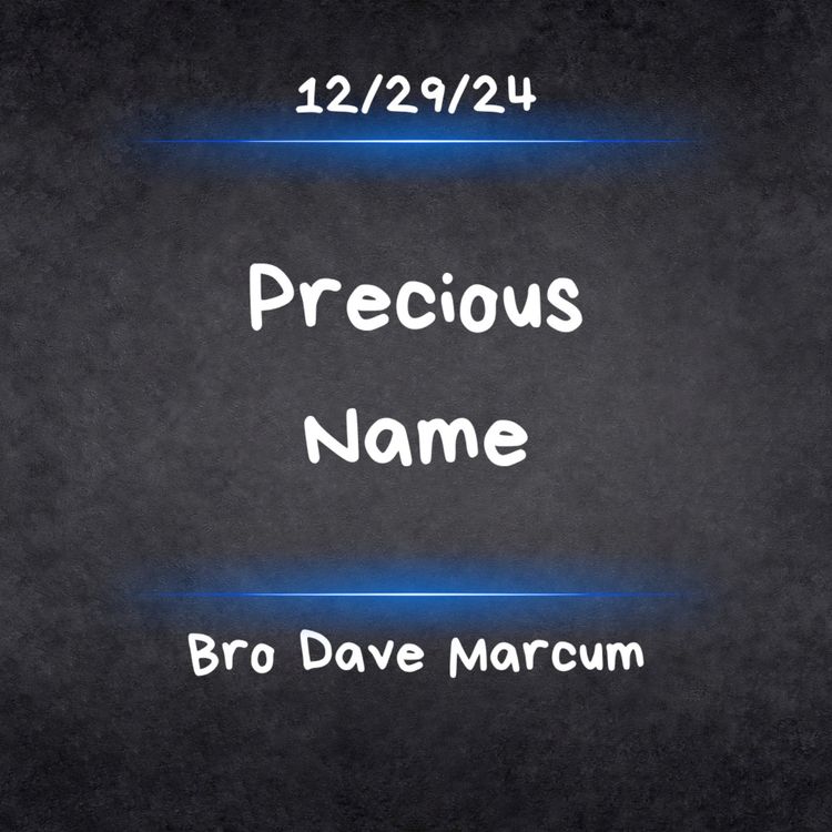 cover art for "Precious Name" - Bro Dave Marcum