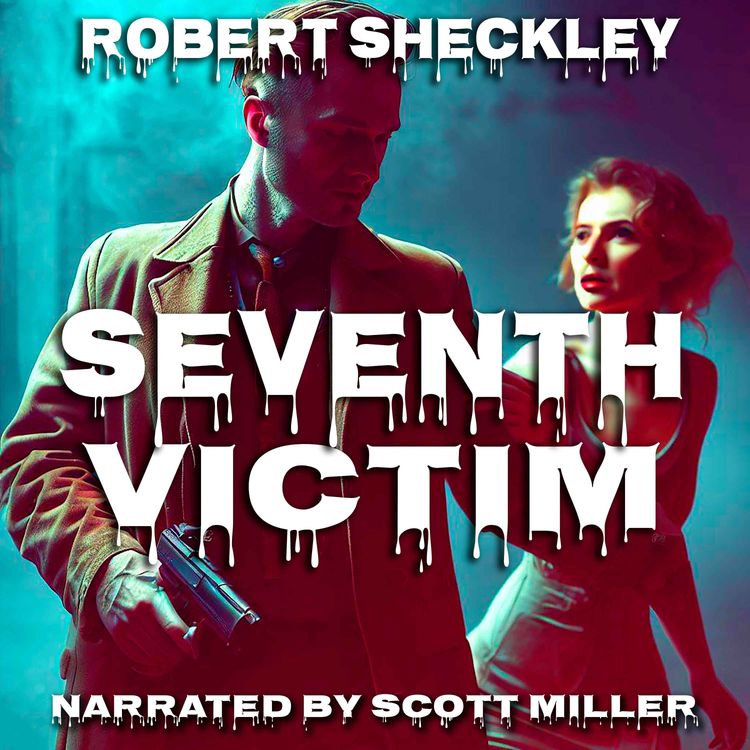 cover art for Seventh Victim by Robert Sheckley - Science Fiction Short Stories Audiobook