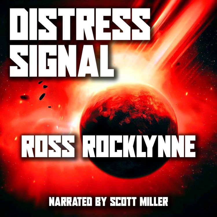 cover art for Distress Signal by Ross Rocklynne - Space Exploration Science Fiction Audiobook