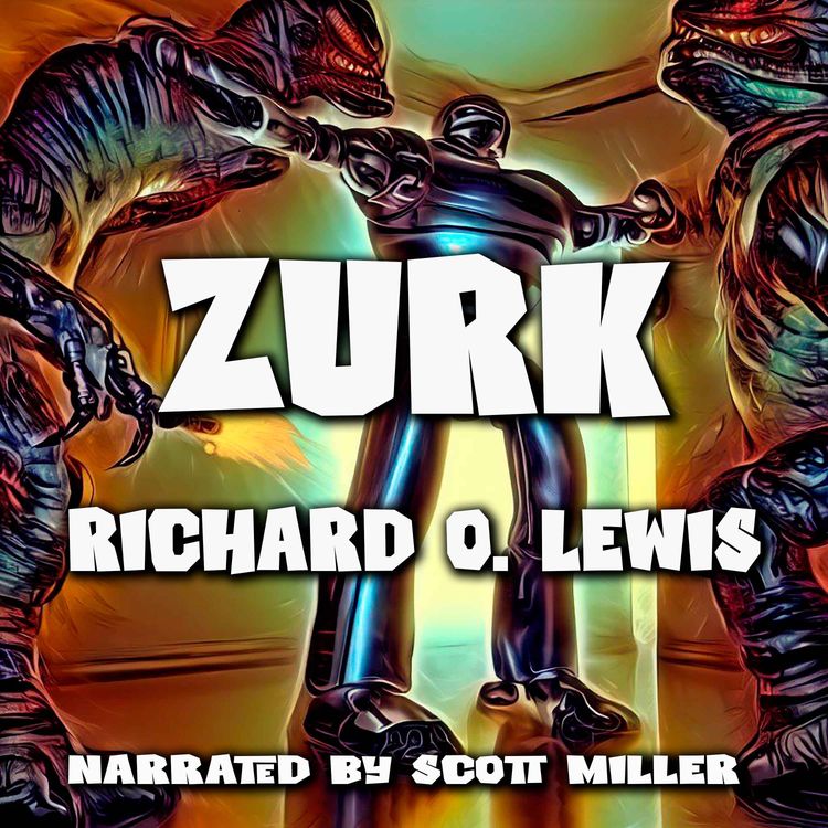 cover art for Zurk by Richard O. Lewis - Richard O. Lewis Short Stories