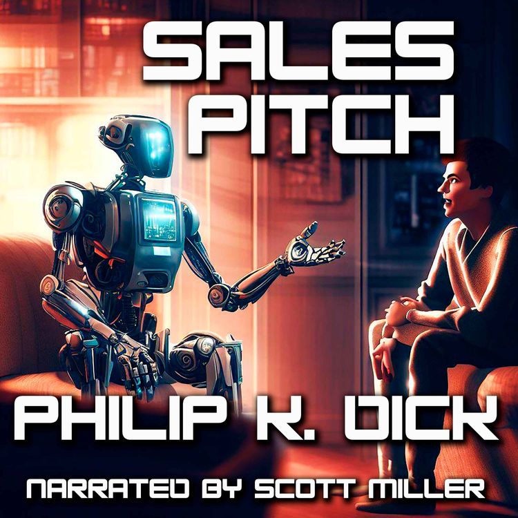 cover art for Sales Pitch by Philip K. Dick - Author Philip K Dick Short Stories