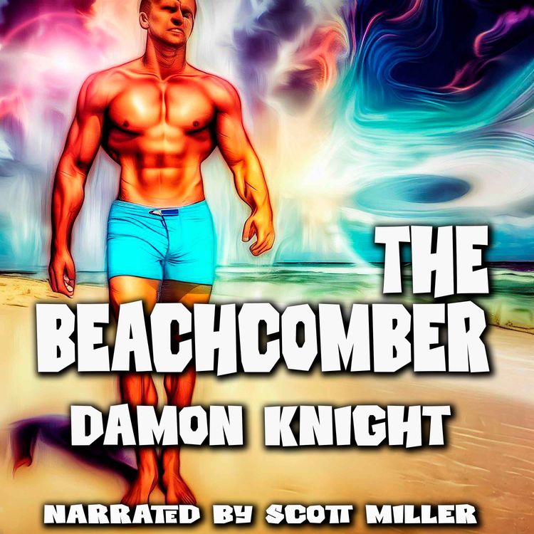 cover art for The Beachcomber by Damon Knight - Damon Knight Short Stories