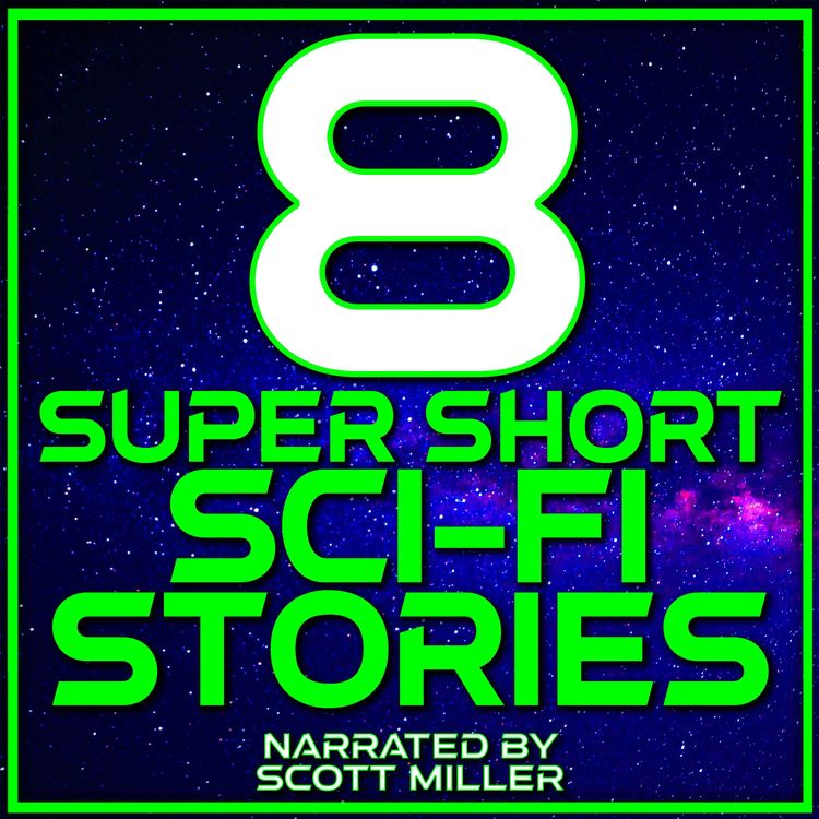 cover art for Super Short Sci-Fi Stories by Various Authors - Sci-Fi Short Stories