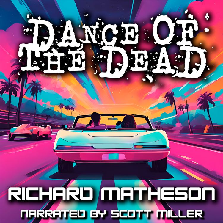 cover art for Dance of the Dead by Richard Matheson - Richard Matheson Short Stories