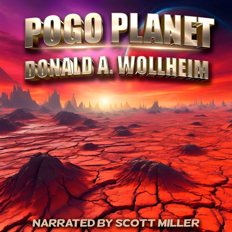 cover art for Pogo Planet by Donald A. Wollheim - Short Science Fiction Story From the 1940s