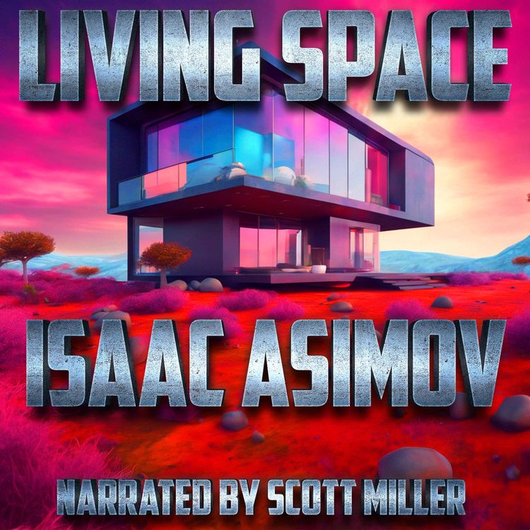 cover art for Living Space by Isaac Asimov - Isaac Asimov Science Fiction Short Stories