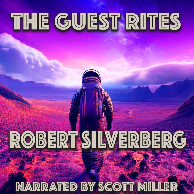 cover art for The Guest Rites by Robert Silverberg - Robert Silverberg Audiobook