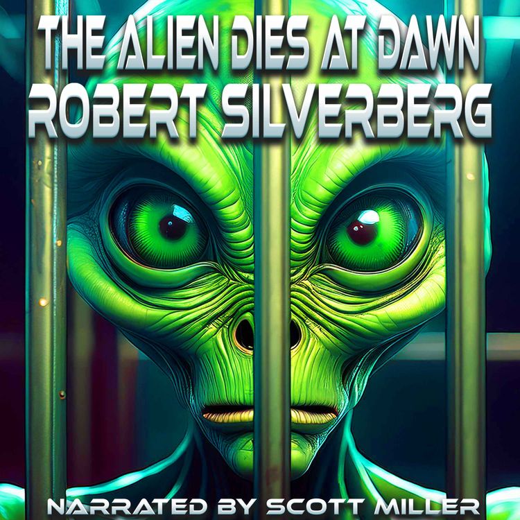 cover art for The Alien Dies at Dawn by Robert Silverberg - Sci-Fi Short Stories From the 1950s