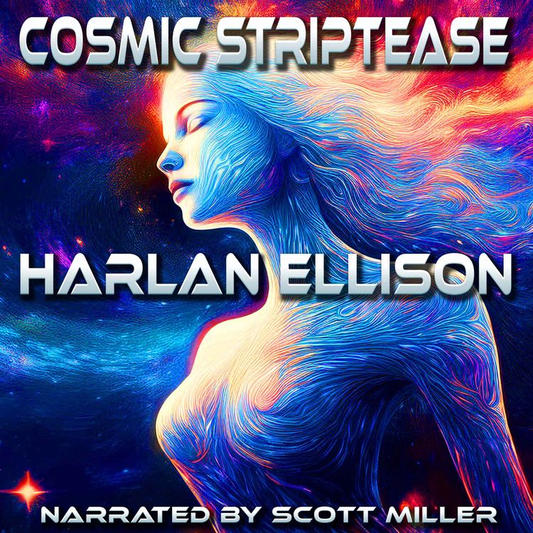 cover art for Cosmic Striptease by Harlan Ellison - 1950s Science Fiction Short Story