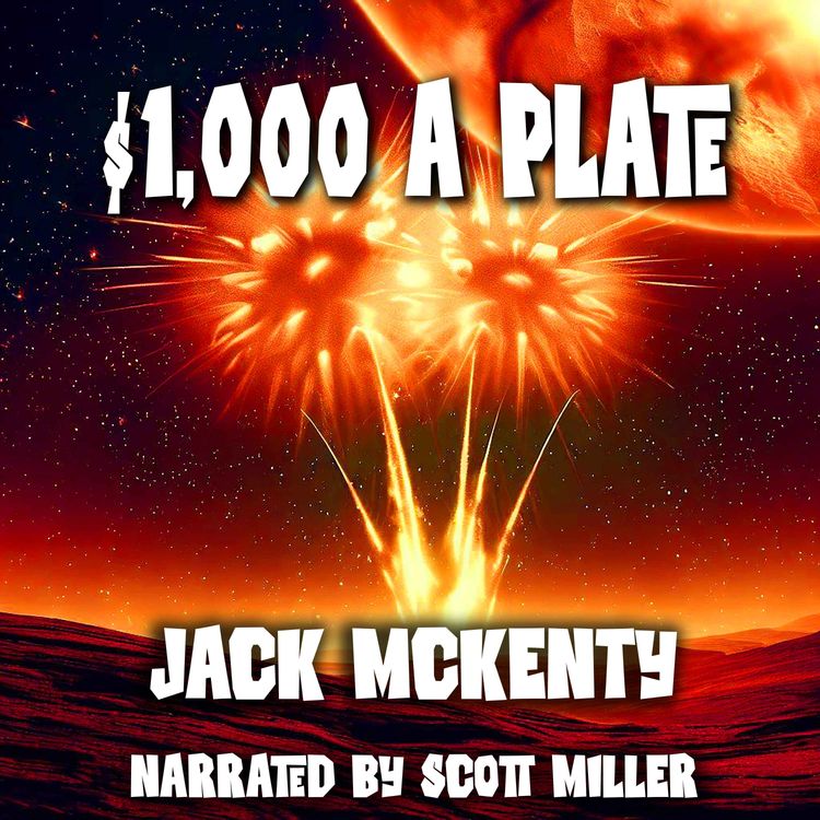 cover art for $1,000 a Plate by Jack McKenty - SciFi Short Story from the 1950s