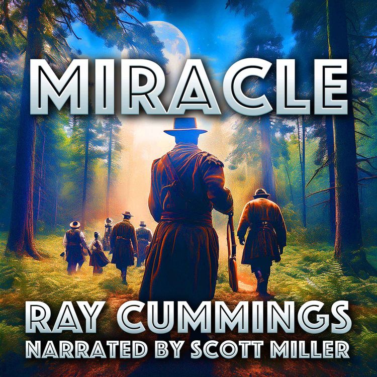 cover art for Miracle by Ray Cummings