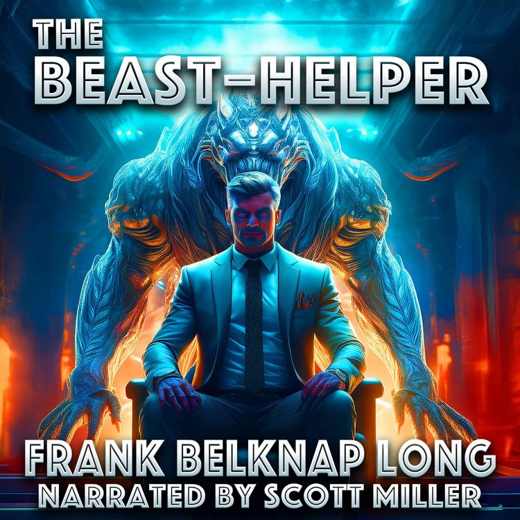 cover art for The Beast-Helper by Frank Belknap Long