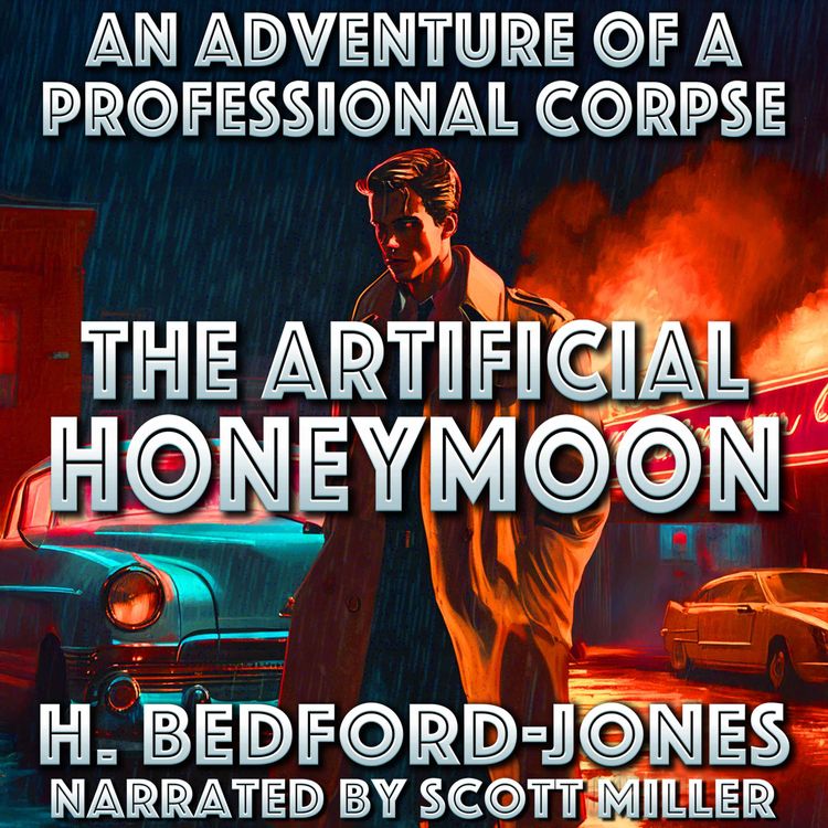 cover art for The Artificial Honeymoon by H. Bedford–Jones