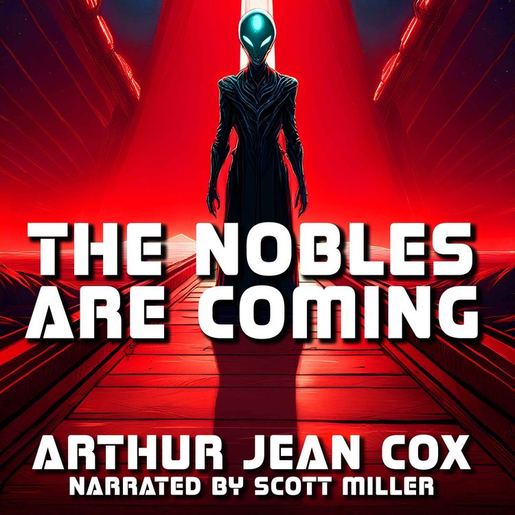cover art for The Nobles are Coming by Arthur Jean Cox