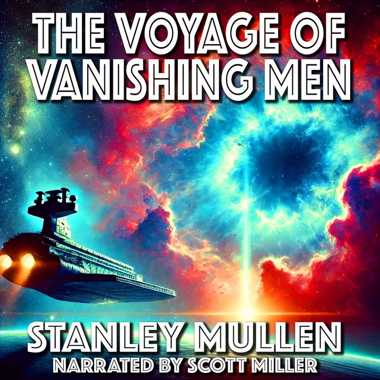 cover art for The Voyage Of Vanishing Men by Stanley Mullen - They Boarded the Ship… and Were Never Seen Again