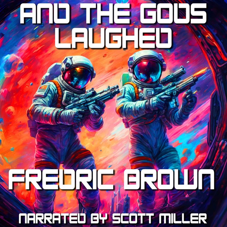 cover art for And the Gods Laughed by Fredric Brown - Fredric Brown Short Stories