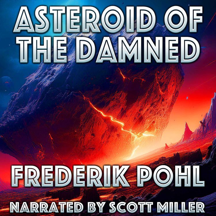 cover art for Asteroid of the Damned by Frederik Pohl - Science Fiction Short Stories