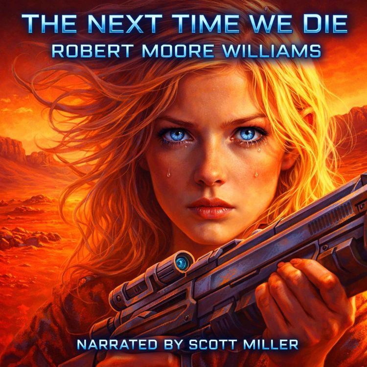 cover art for The Next Time We Die by Robert Moore Williams