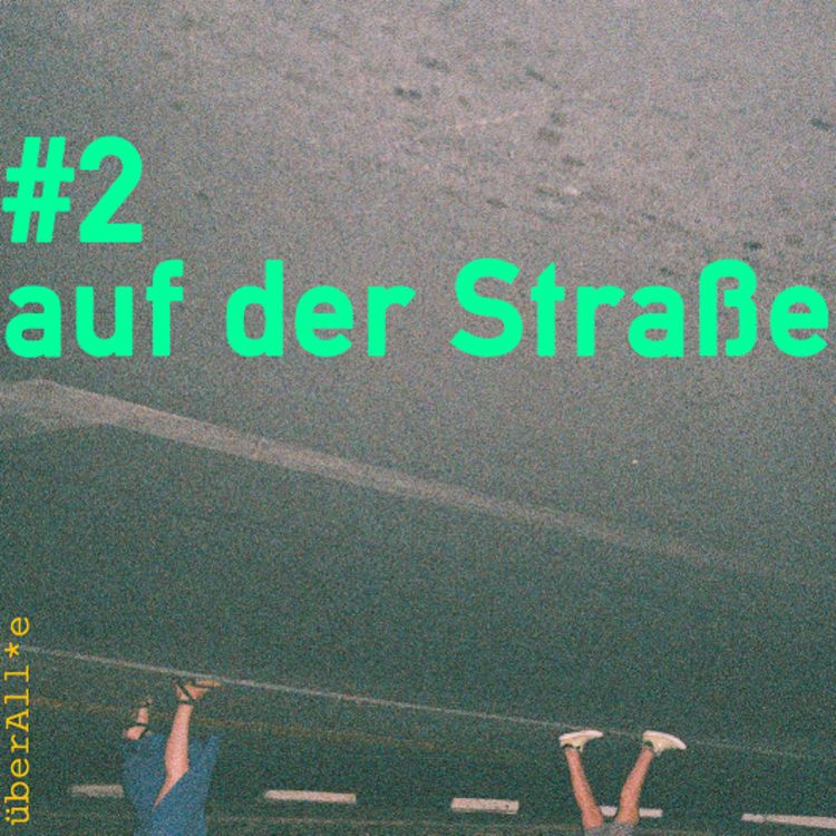 cover art for #2 auf der Strasse