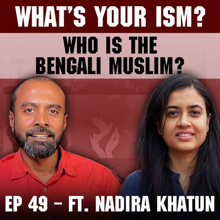 cover art for Census, Hunter, Eaton: Essential reading on the Bengali Muslim | What's Your Ism EP 49