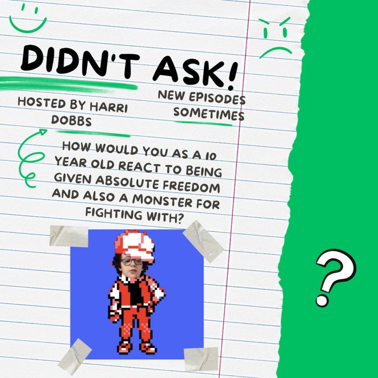 cover art for 23_How would you as a 10 year old react to being given absolute freedom and also a monster for fighting with?