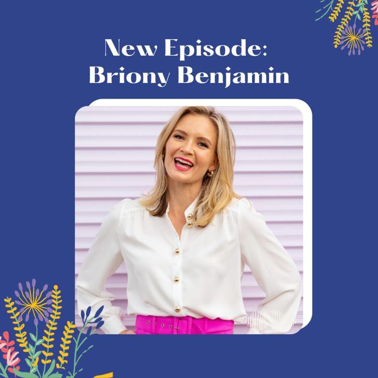 cover art for Briony Benjamin: Navigating Health Battles and the Tapestry of Community