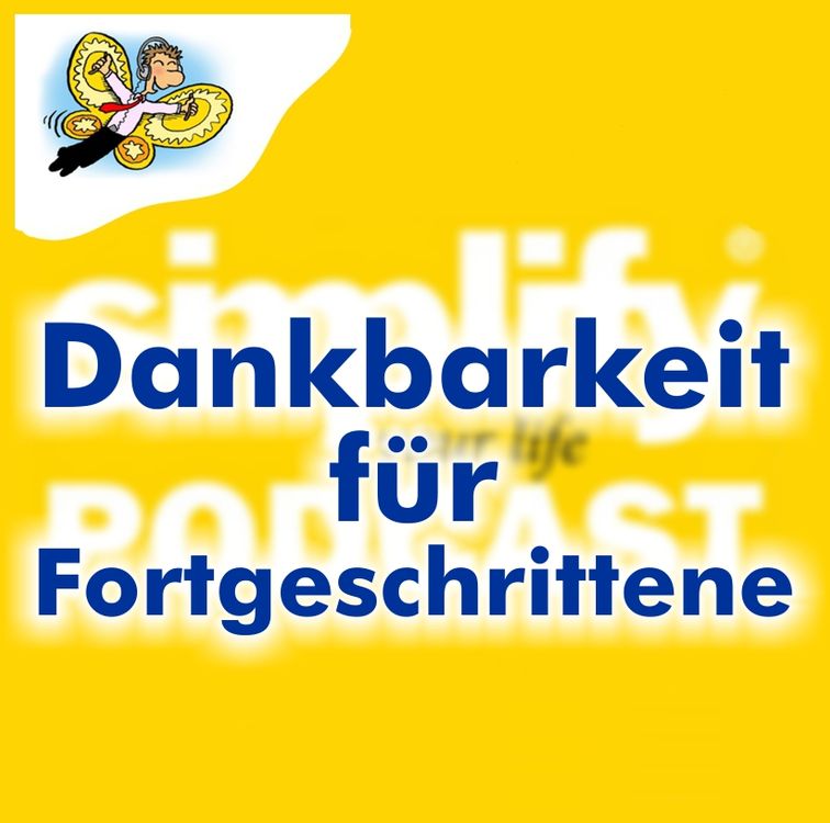 cover art for Dankbarkeit für Fortgeschrittene