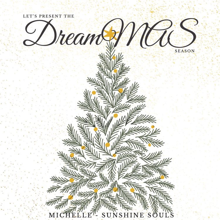 cover art for DreamMAS 25 : *Vivre* pleinement l'instant *Présent* ✨🎄