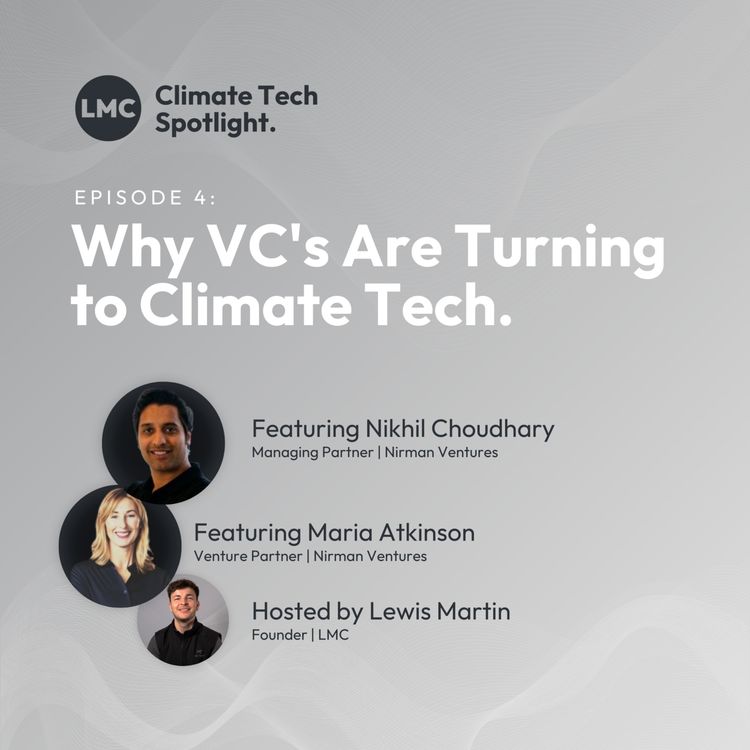 cover art for Why VC's Are Turning to Climate Tech.