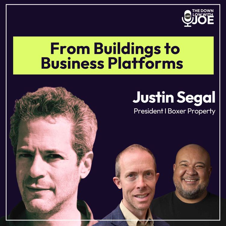 cover art for From Buildings to Business Platforms: The Operational Mindset with Justin Segal