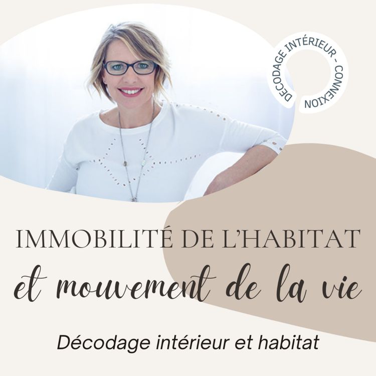 cover art for Claire D'incan : "L'immobilité de l'habitat et le mouvement de la vie"