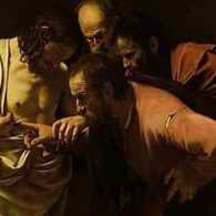 cover art for Doubting Thomas: But Were Thomas’ Doubts a Bad Thing or a Good Thing?
