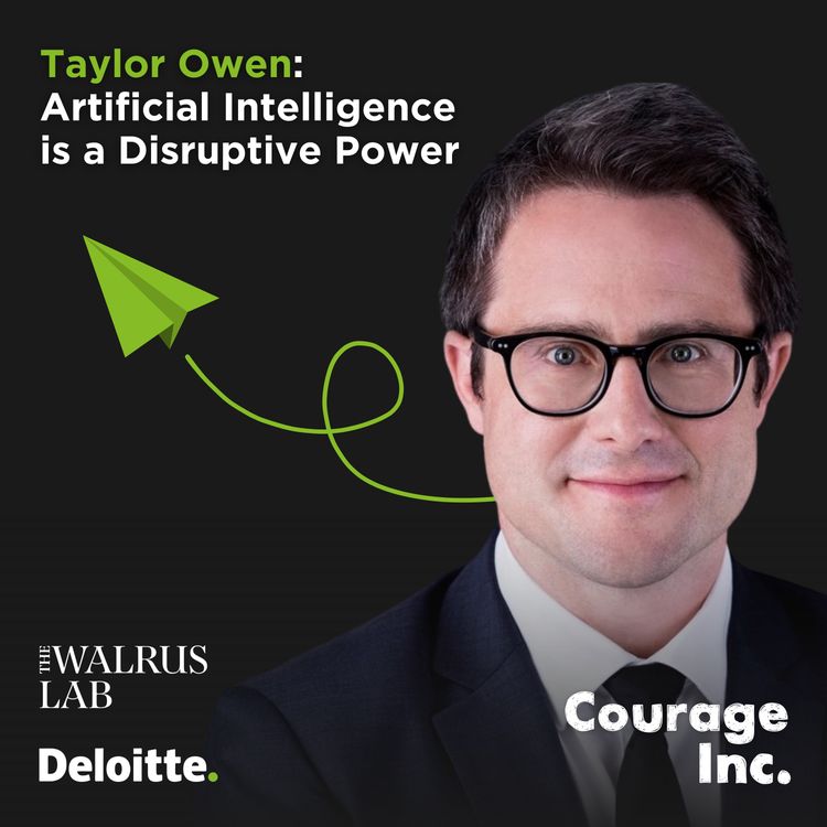 cover art for Taylor Owen: Artificial Intelligence is a Disruptive Power