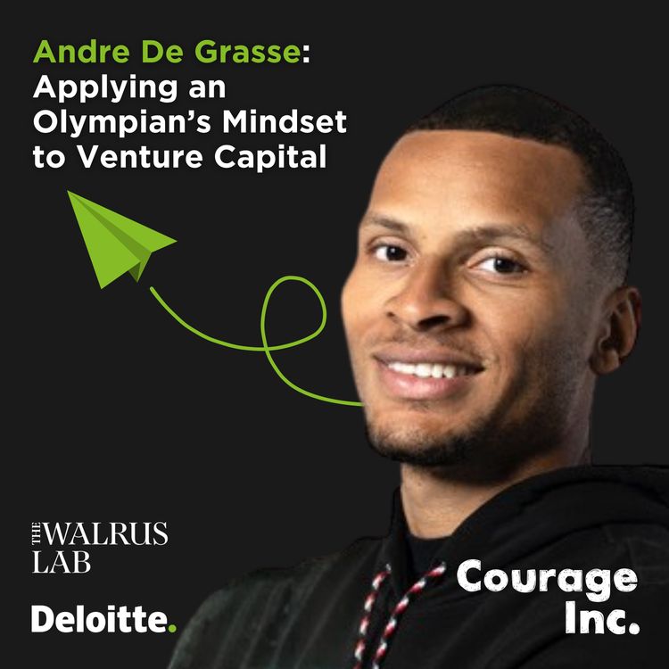 cover art for Andre De Grasse: Applying an Olympian’s mindset to venture capital