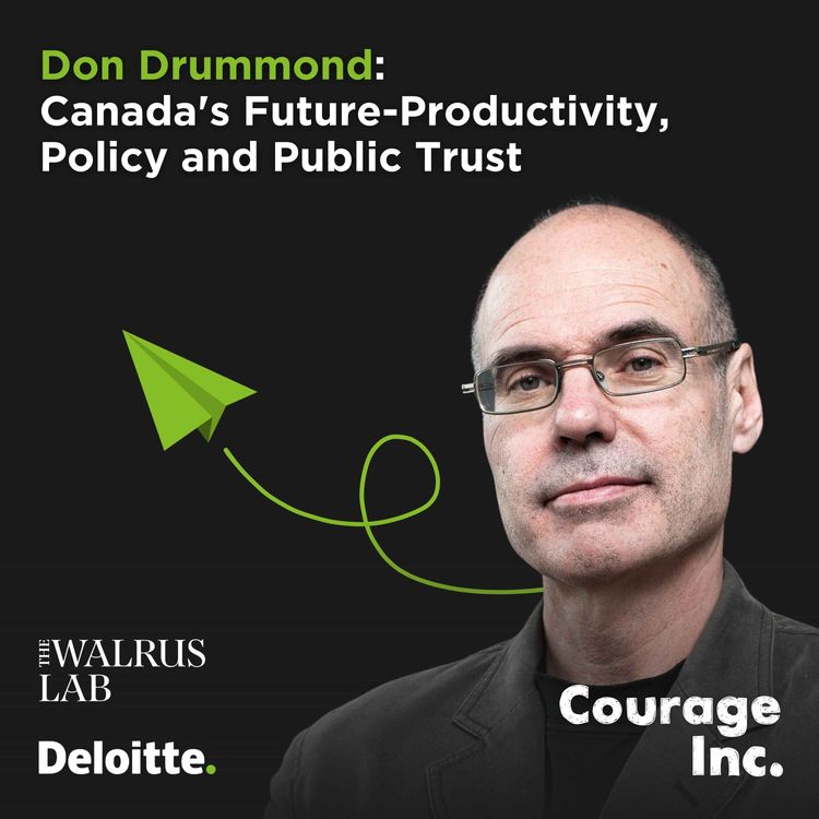 cover art for Don Drummond: Canada's Future-Productivity, Policy, and Public Trust