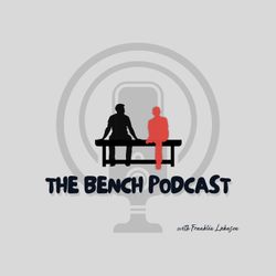 cover art for The Bench Podcast