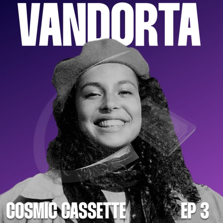cover art for Cosmic Cassette 003: Vandorta