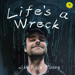 cover art for Life's a Wreck