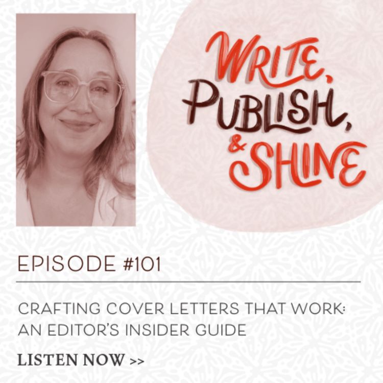 cover art for #101 Crafting Cover Letters that Work