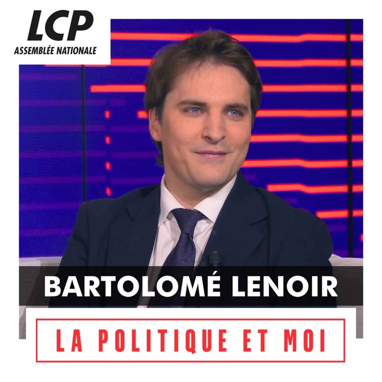 cover art for Bartolomé Lenoir, député UDR de la Creuse | La politique et moi