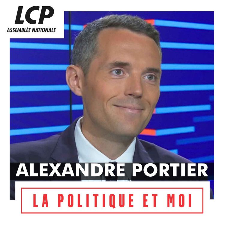 cover art for Alexandre Portier, député Droite Républicaine du Rhône | La politique et moi