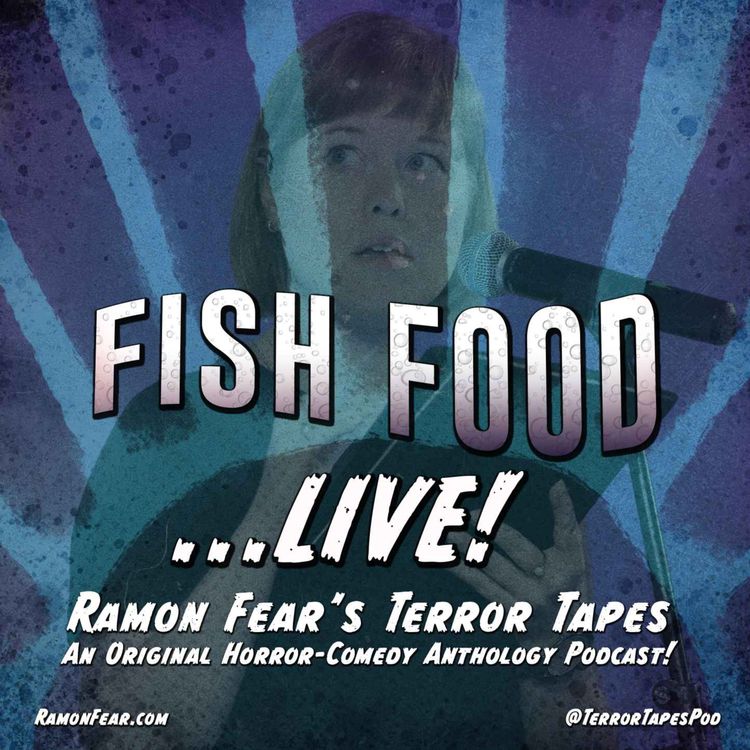 cover art for FISH FOOD... LIVE @ LONDON PODCAST FESTIVAL