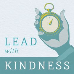 cover art for Lead with Kindness