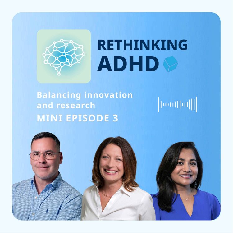 cover art for How Data Is Shaping the Future of ADHD Treatment Monitoring | Mini Episode